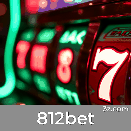 812bet: Plataforma de Apostas Segura e Divertida